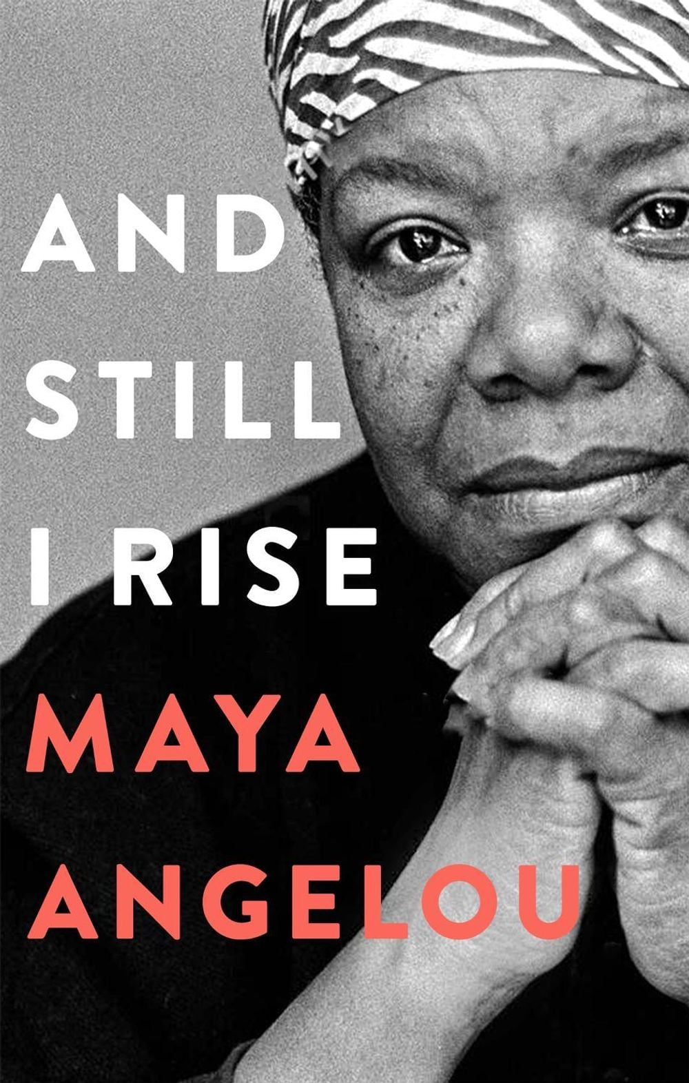 And Still I Rise by Dr Maya Angelou - ISBN: 9780349013572