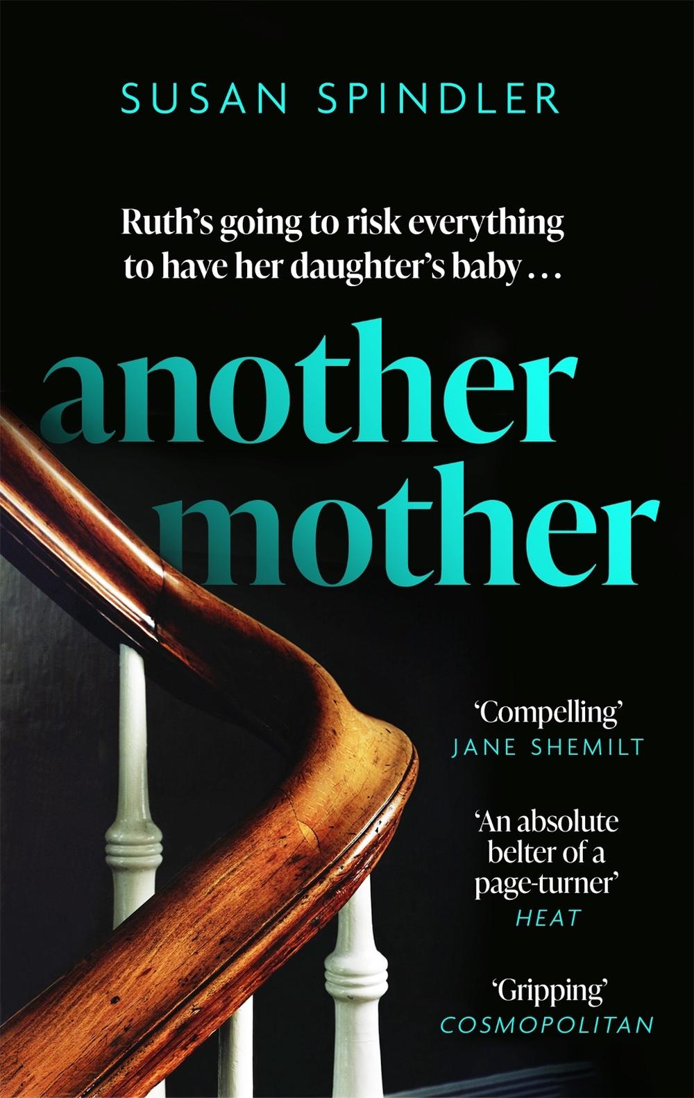 Another Mother by Susan Spindler - ISBN: 9780349013787