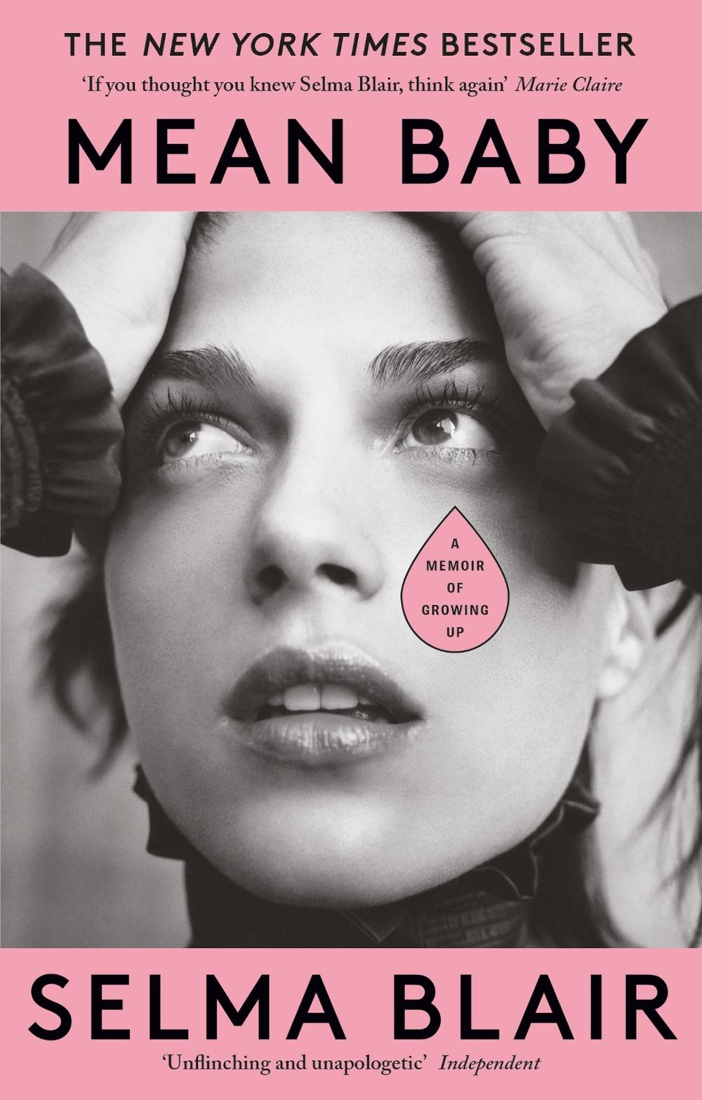 Mean Baby by Selma Blair - ISBN: 9780349013848