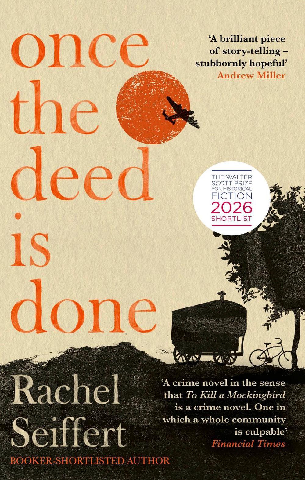 Once the Deed Is Done by Rachel Seiffert - ISBN: 9780349014159