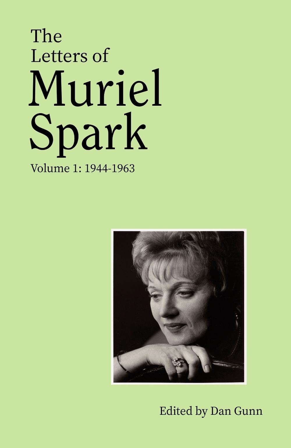 The Letters of Muriel Spark (Volume 1), 9780349014340