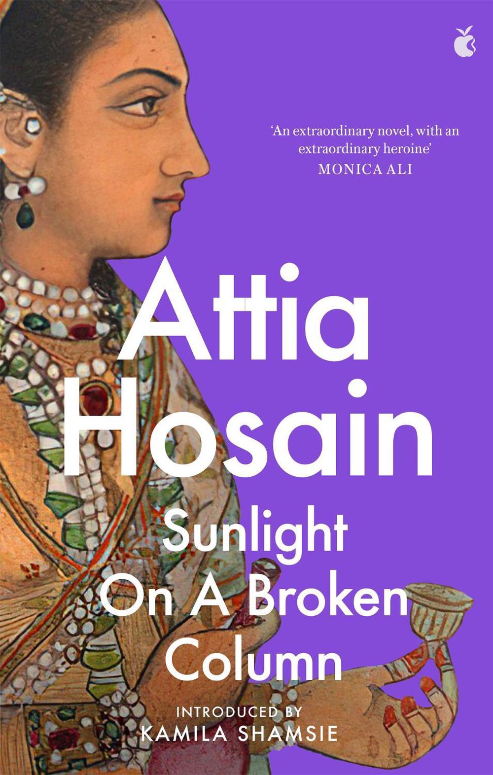 Sunlight on a Broken Column by Attia Hosain - ISBN: 9780349014470