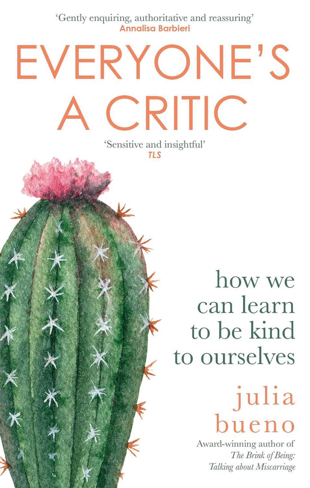 Everyone's a Critic by Julia Bueno - ISBN: 9780349014579