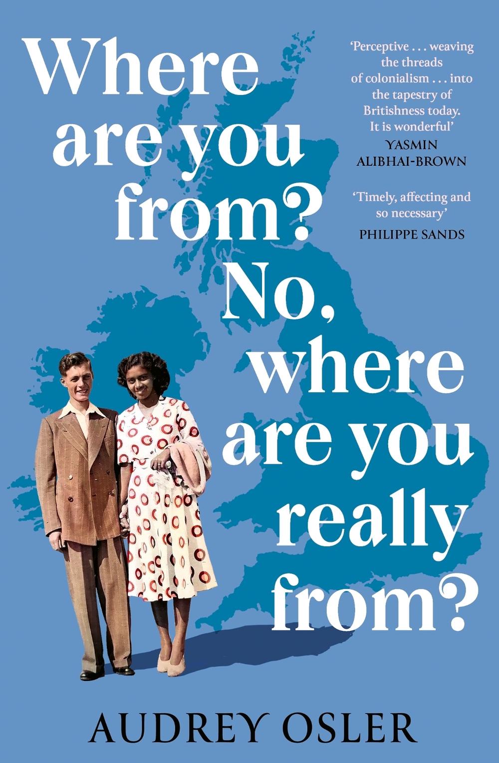 Where Are You From? No, Where are You Really From? by Audrey Osler - ISBN: 9780349014630
