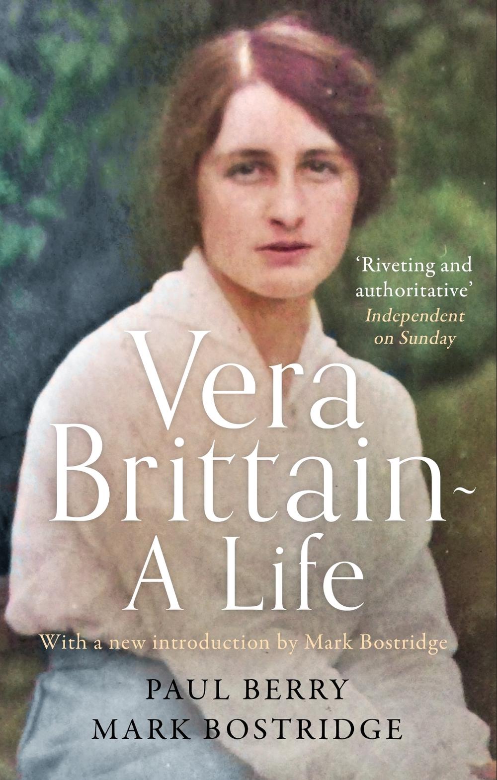 Vera Brittain: A Life by Mark Bostridge - ISBN: 9780349015019
