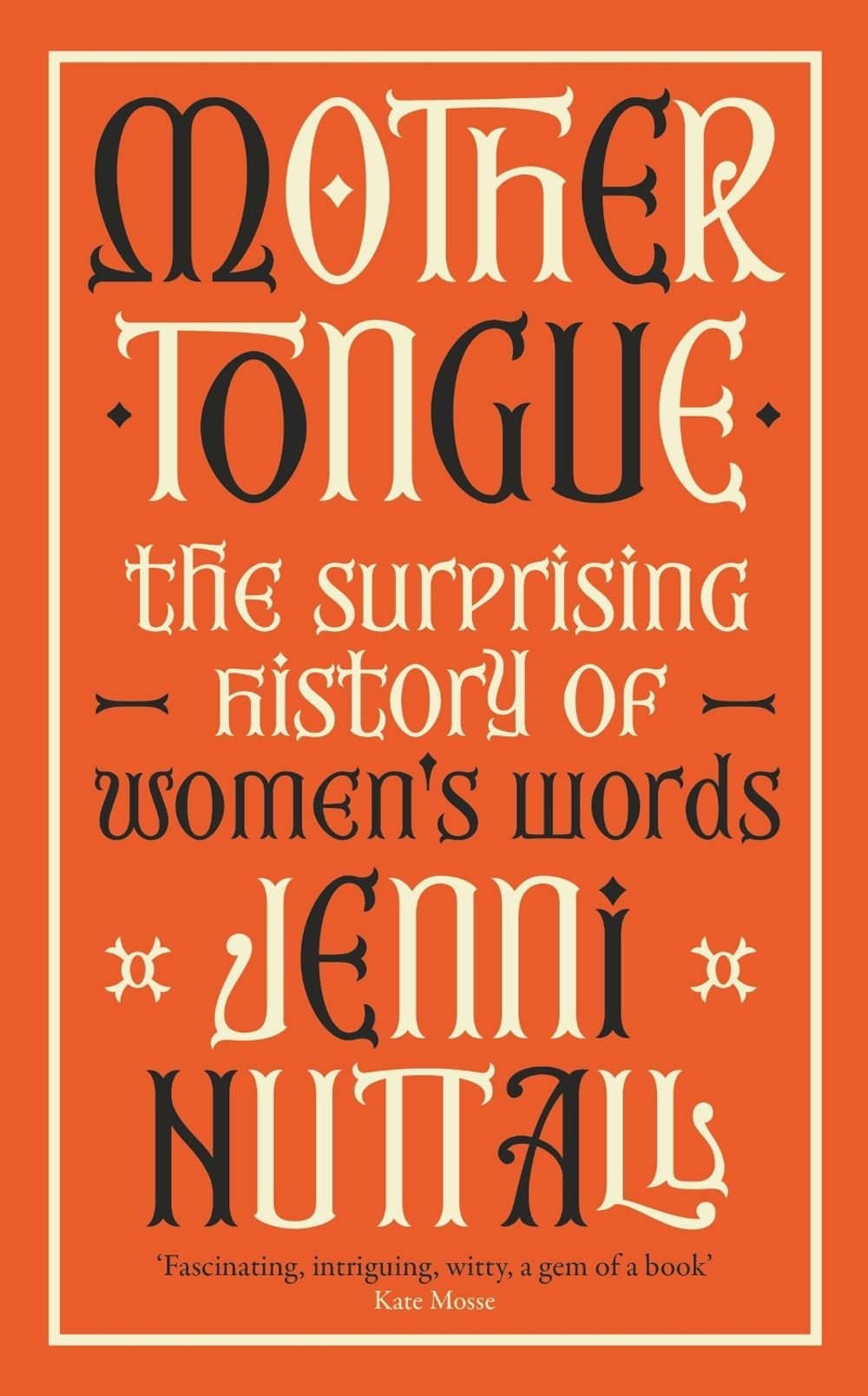 Mother Tongue by Jenni Nuttall - ISBN: 9780349015293