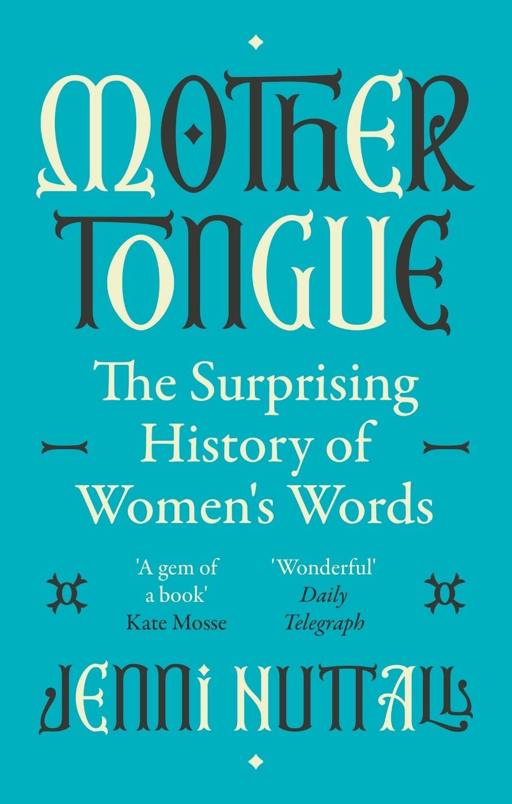 Mother Tongue by Jenni Nuttall - ISBN: 9780349015316