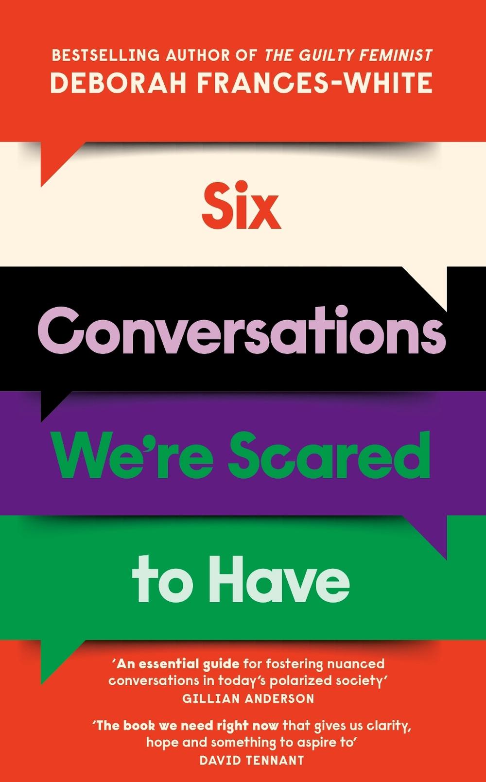 Six Conversations We're Scared to Have by Deborah Frances-White - ISBN: 9780349015811