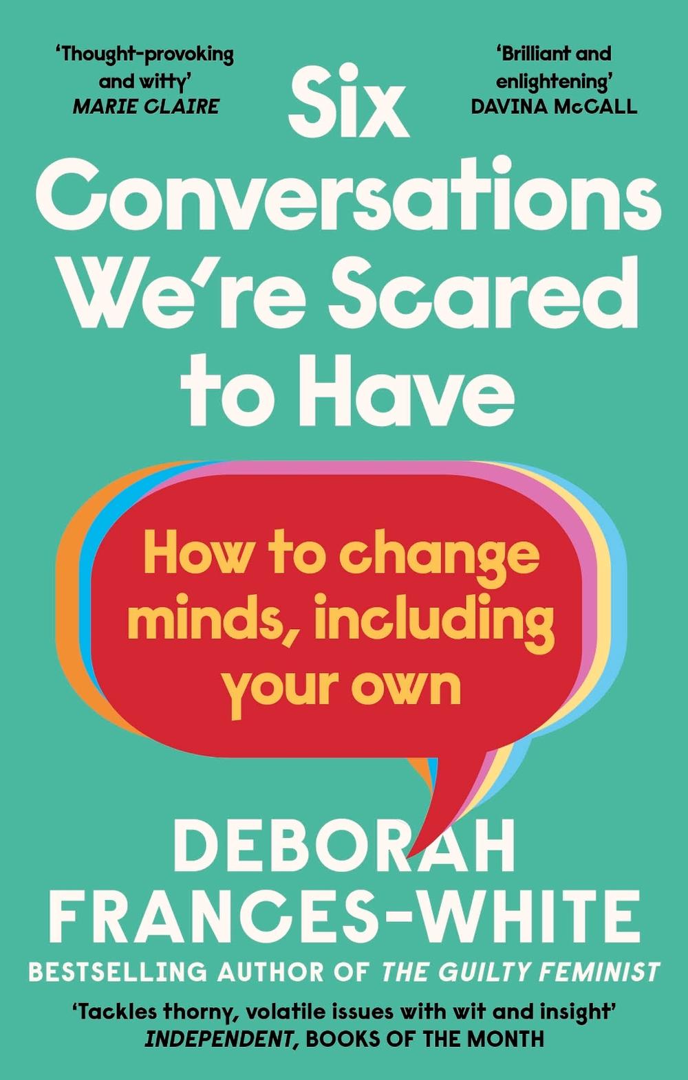 Six Conversations We're Scared to Have by Deborah Frances-White - ISBN: 9780349015842