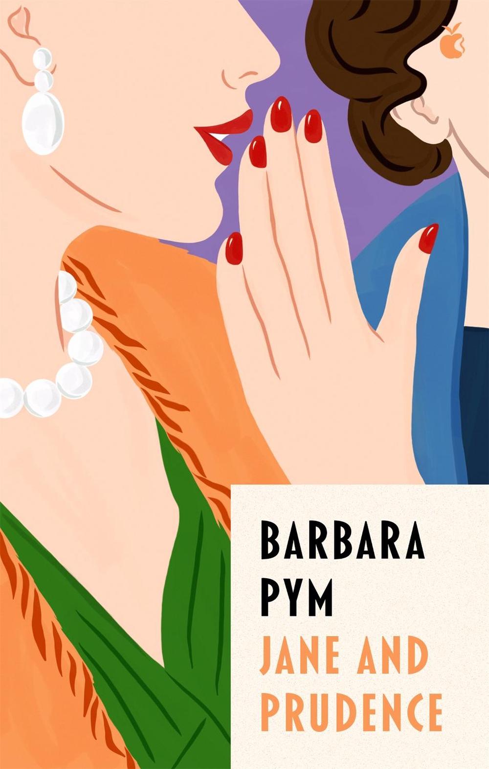 Jane And Prudence by Barbara Pym - ISBN: 9780349016085