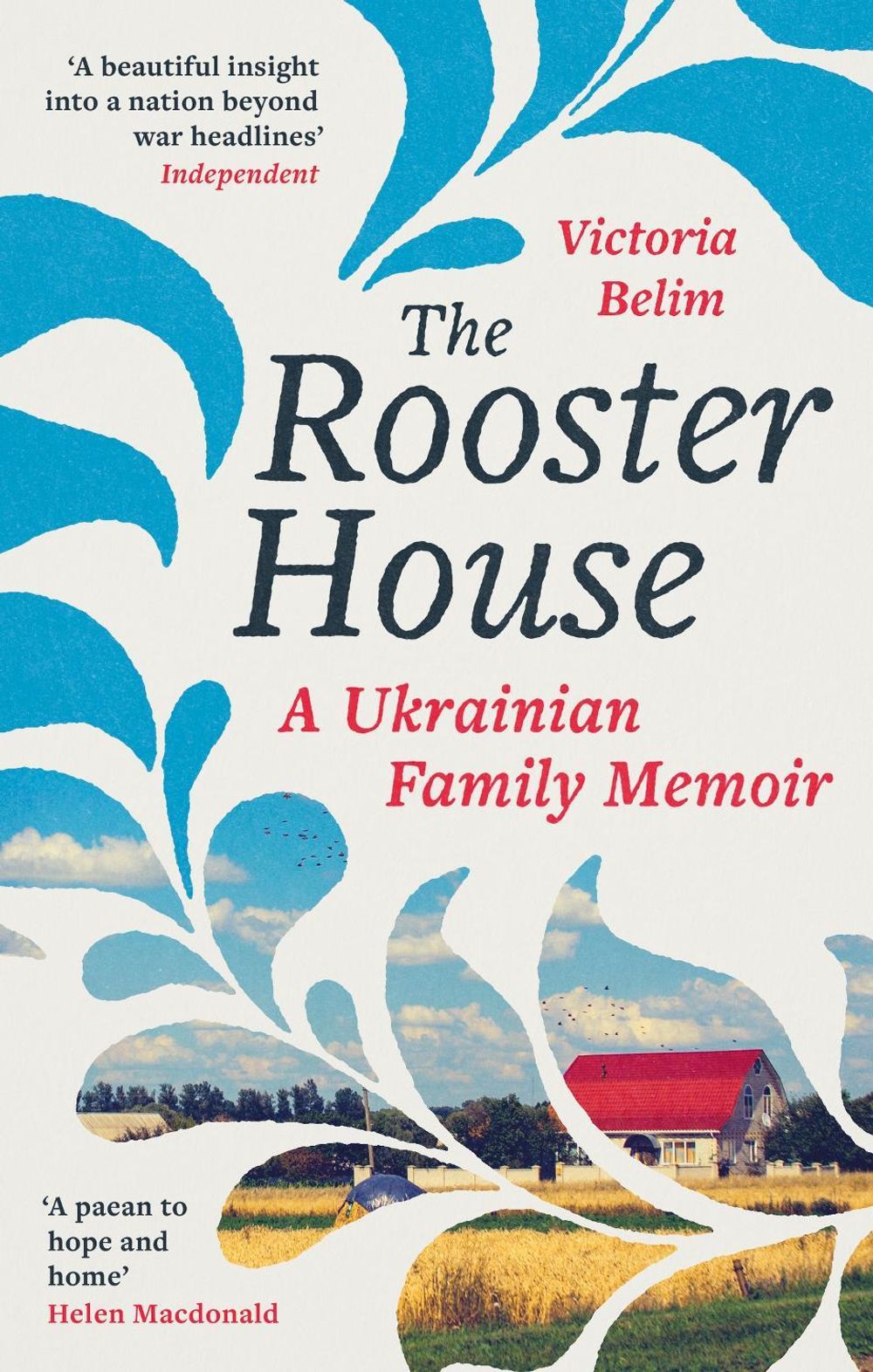 The Rooster House by Victoria Belim - ISBN: 9780349017341