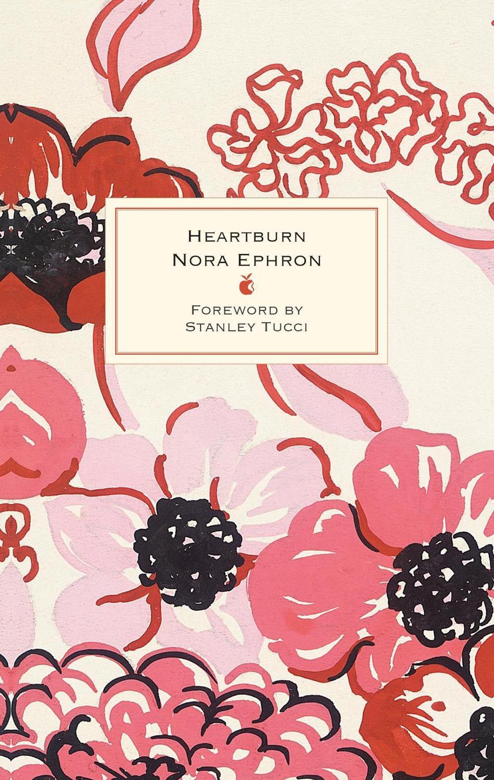 Heartburn by Nora Ephron - ISBN: 9780349017358