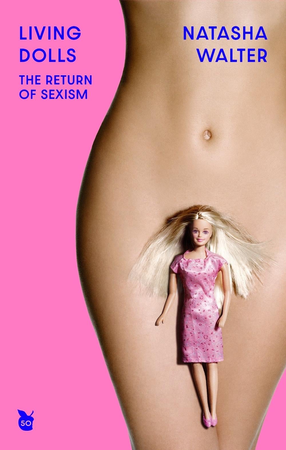 Living Dolls by Natasha Walter - ISBN: 9780349017440