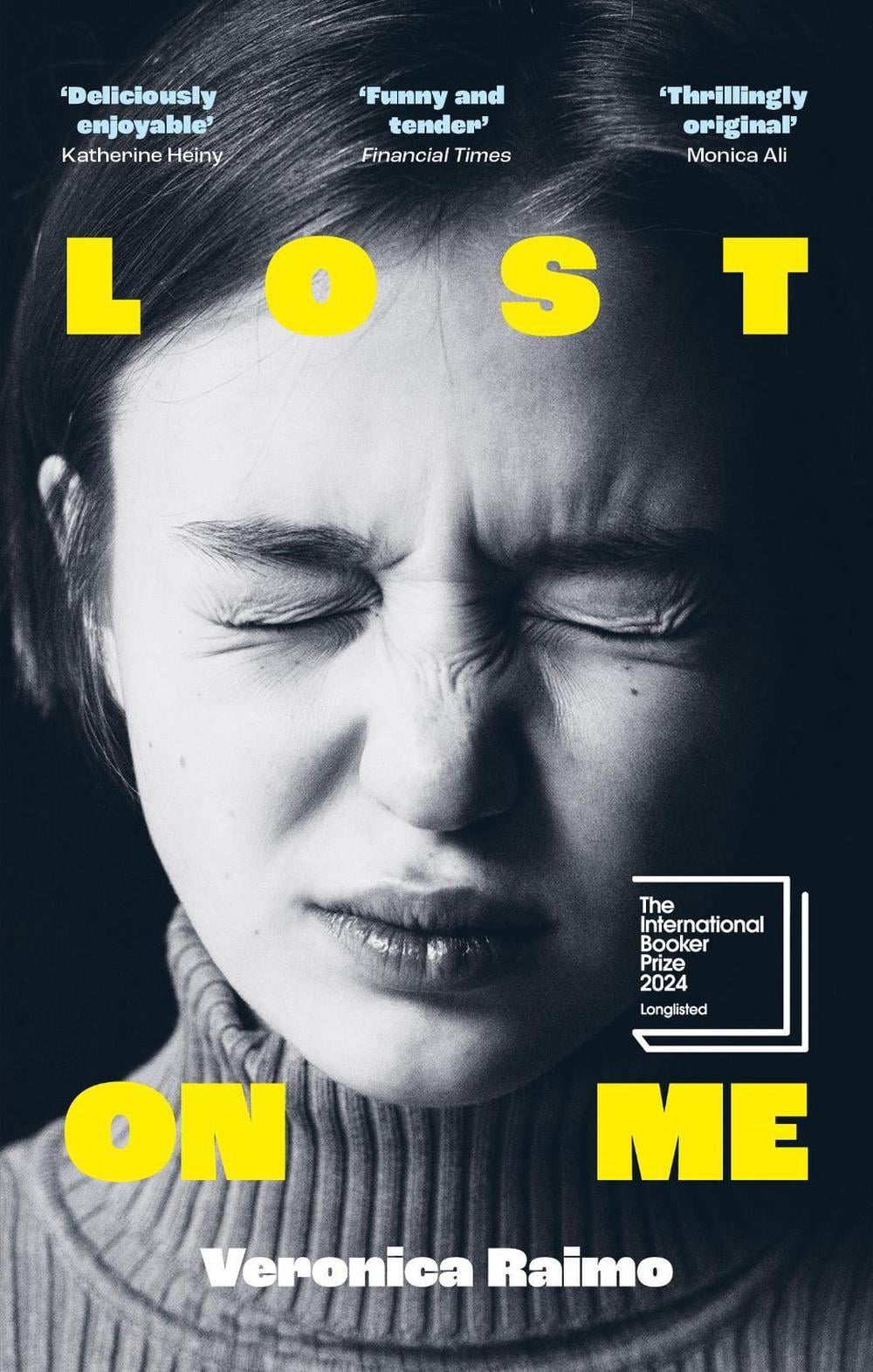 Lost on Me by Veronica Raimo - ISBN: 9780349017693