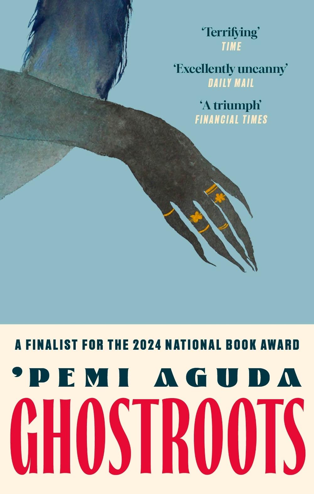 Ghostroots by 'Pemi Aguda - ISBN: 9780349018249