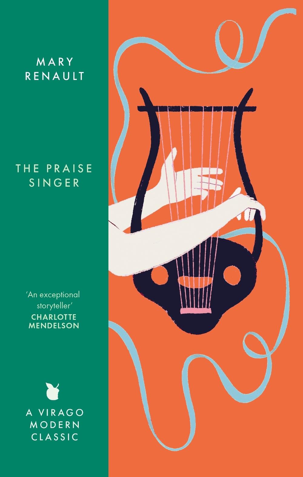 The Praise Singer by Mary Renault - ISBN: 9780349018621