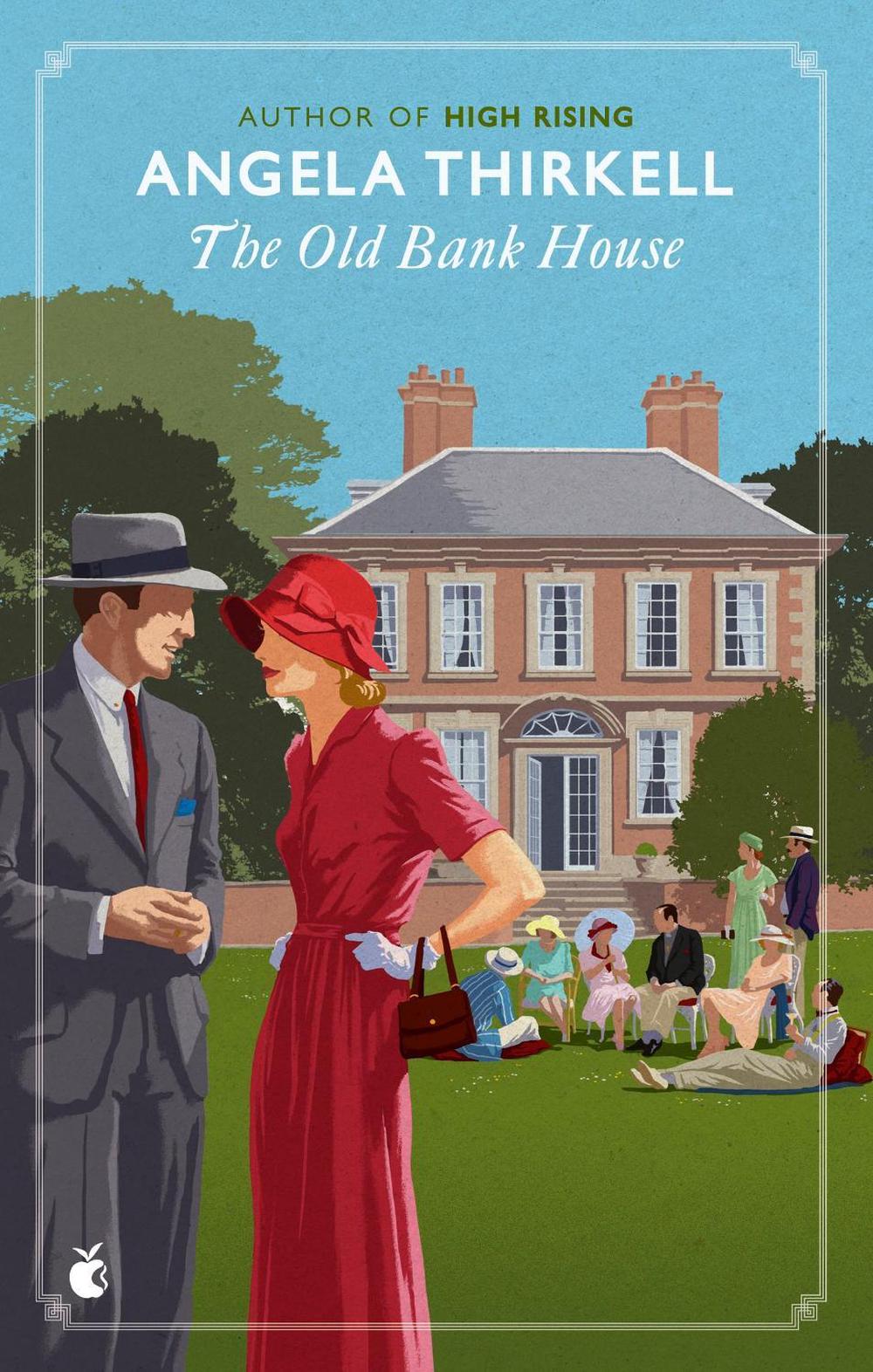 The Old Bank House by Angela Thirkell - ISBN: 9780349018683