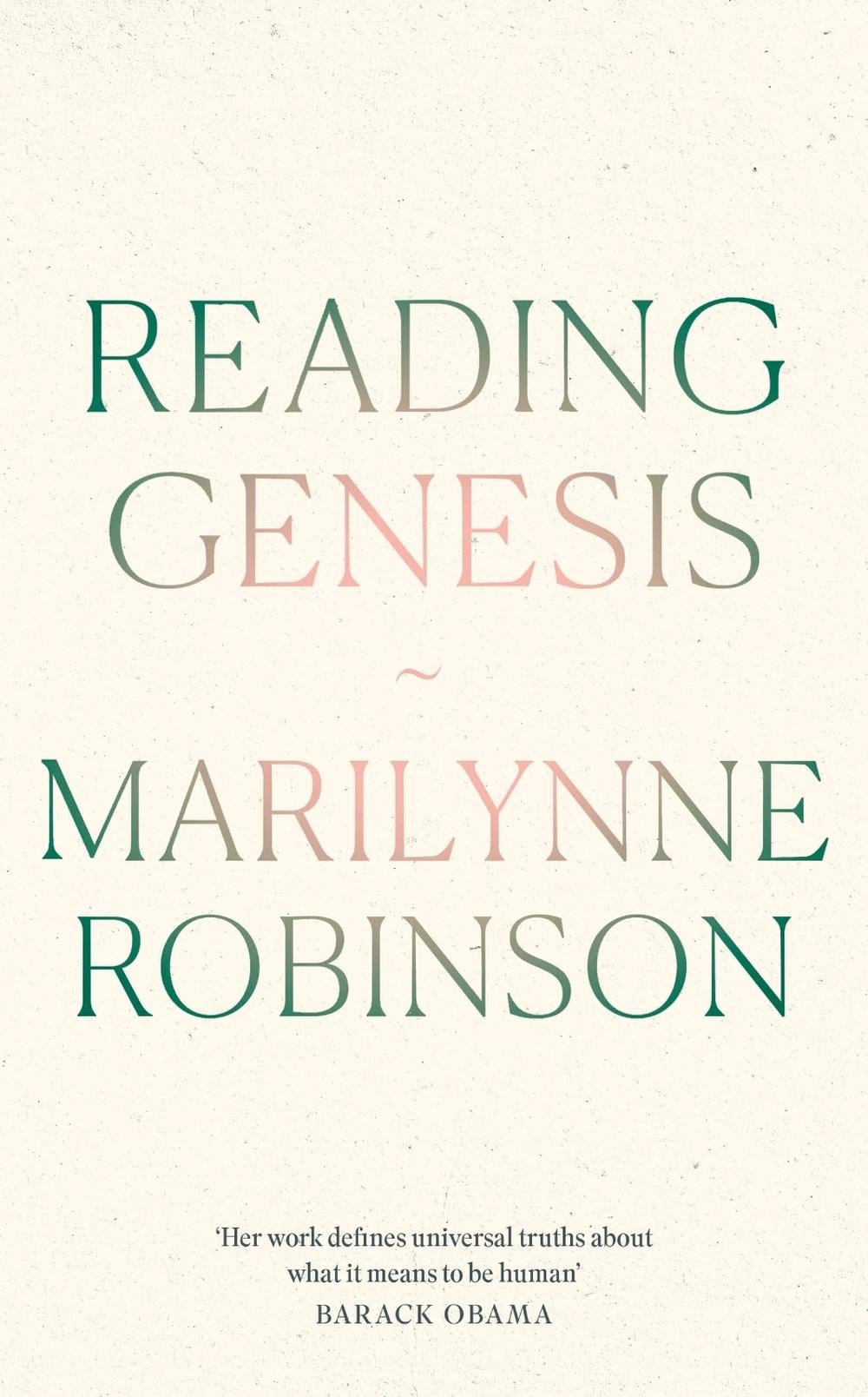Reading Genesis by Marilynne Robinson - ISBN: 9780349018744