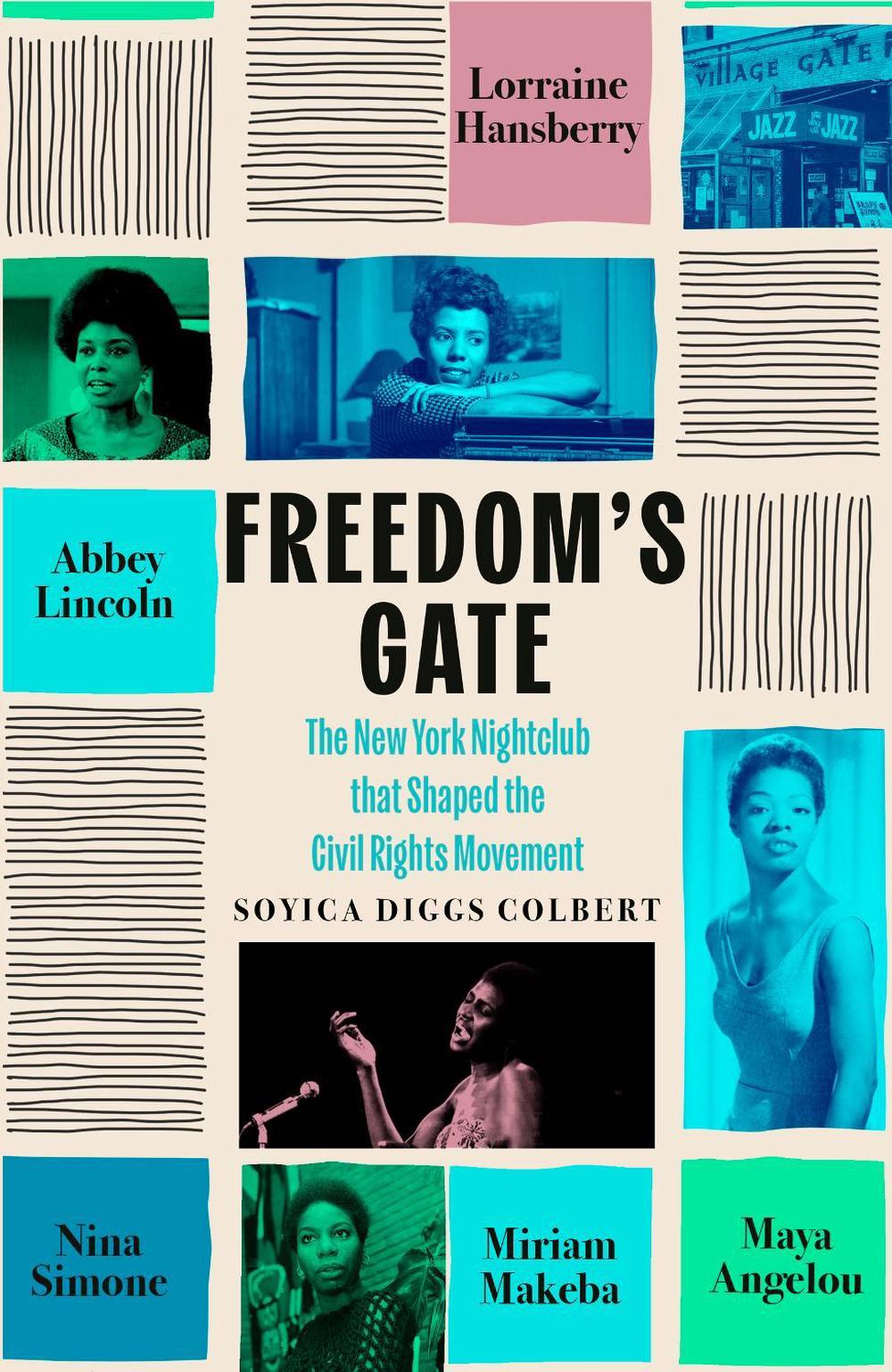 Freedom's Gate by Soyica Diggs Colbert - ISBN: 9780349018874