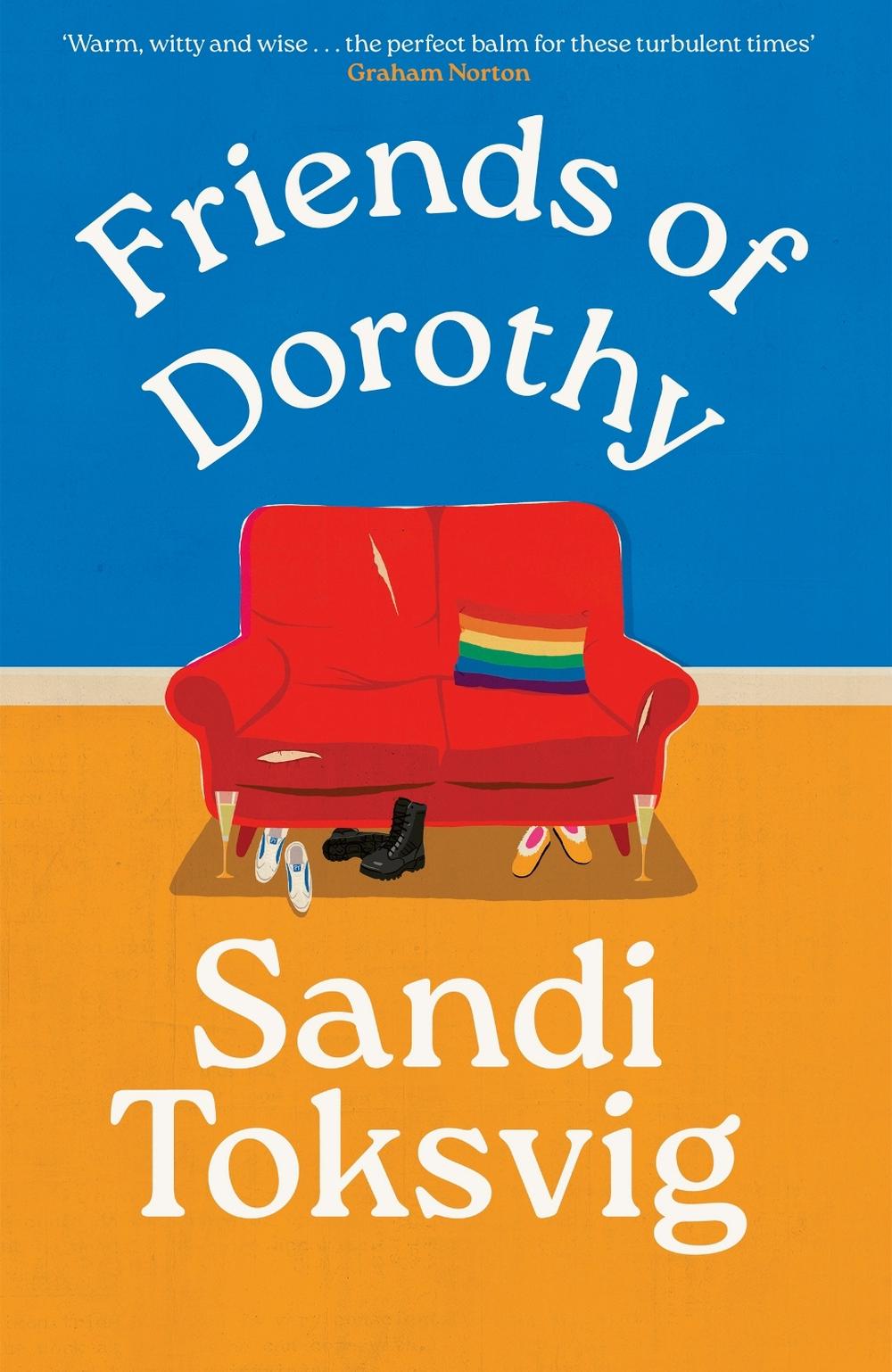 Friends of Dorothy by Sandi Toksvig - ISBN: 9780349019017
