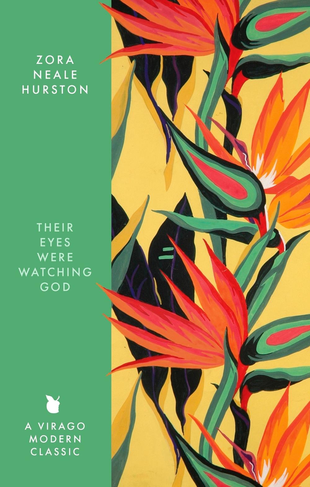 Their Eyes Were Watching God by Zora Neale Hurston - ISBN: 9780349019680