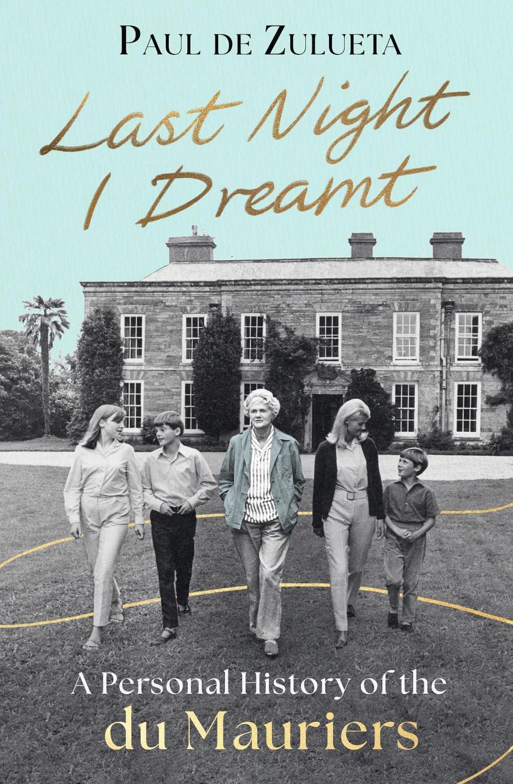 Last Night I Dreamt by Paul de Zulueta - ISBN: 9780349020440