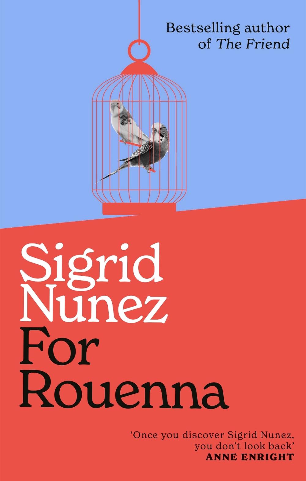 For Rouenna by Sigrid Nunez - ISBN: 9780349021928