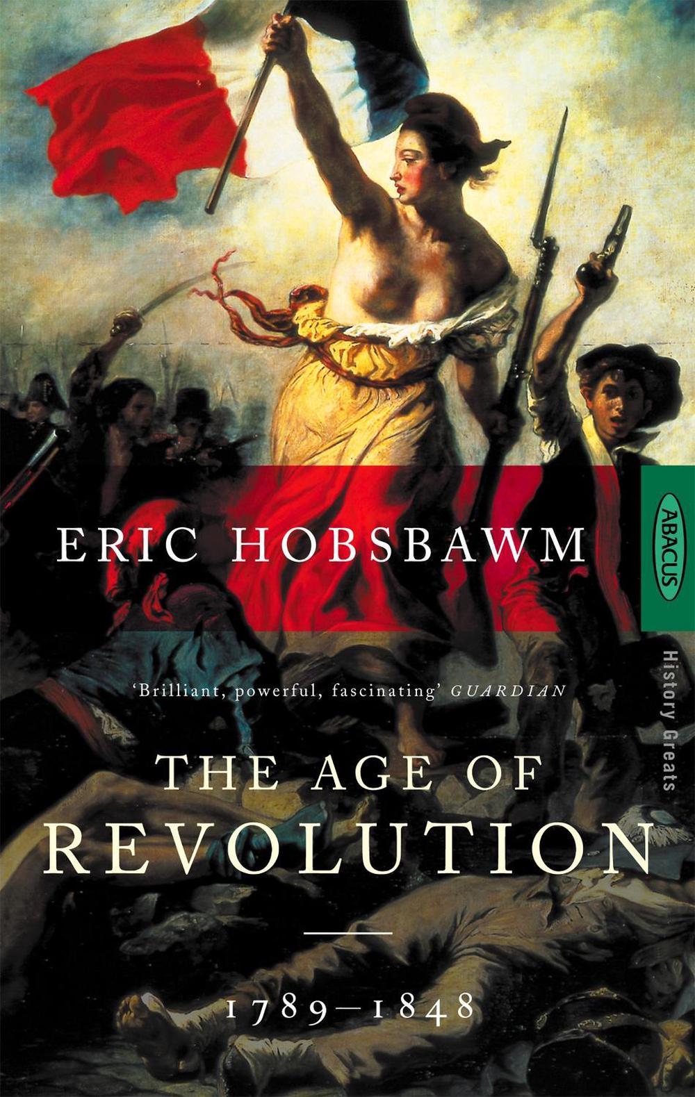 The Age Of Revolution, 9780349104843