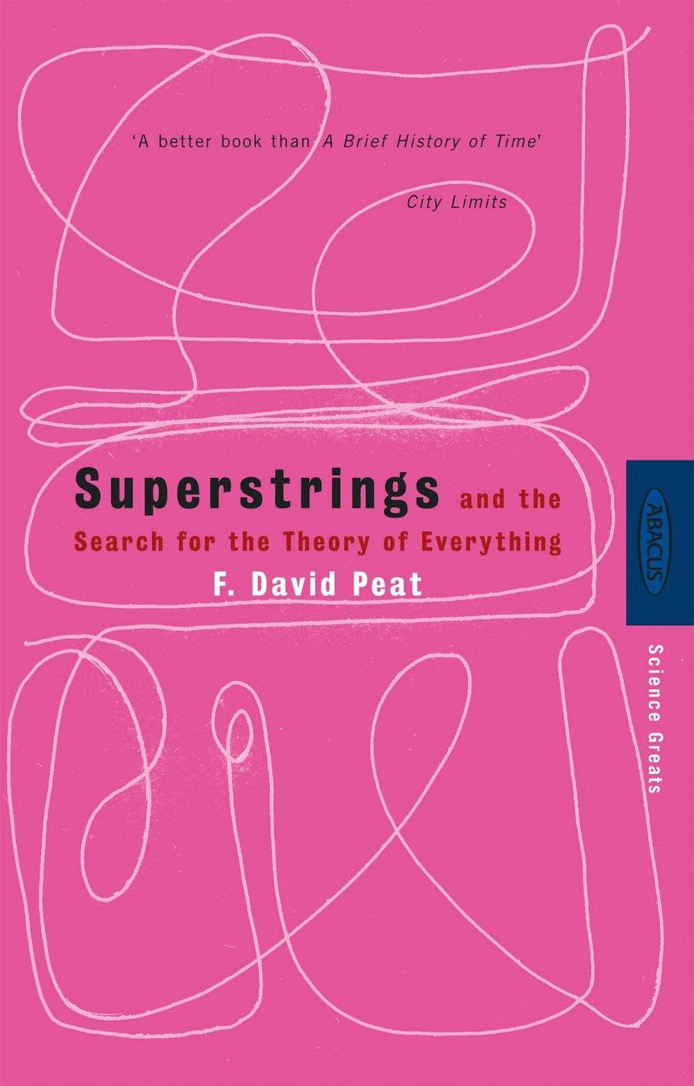 Superstrings by F. David Peat - ISBN: 9780349104874