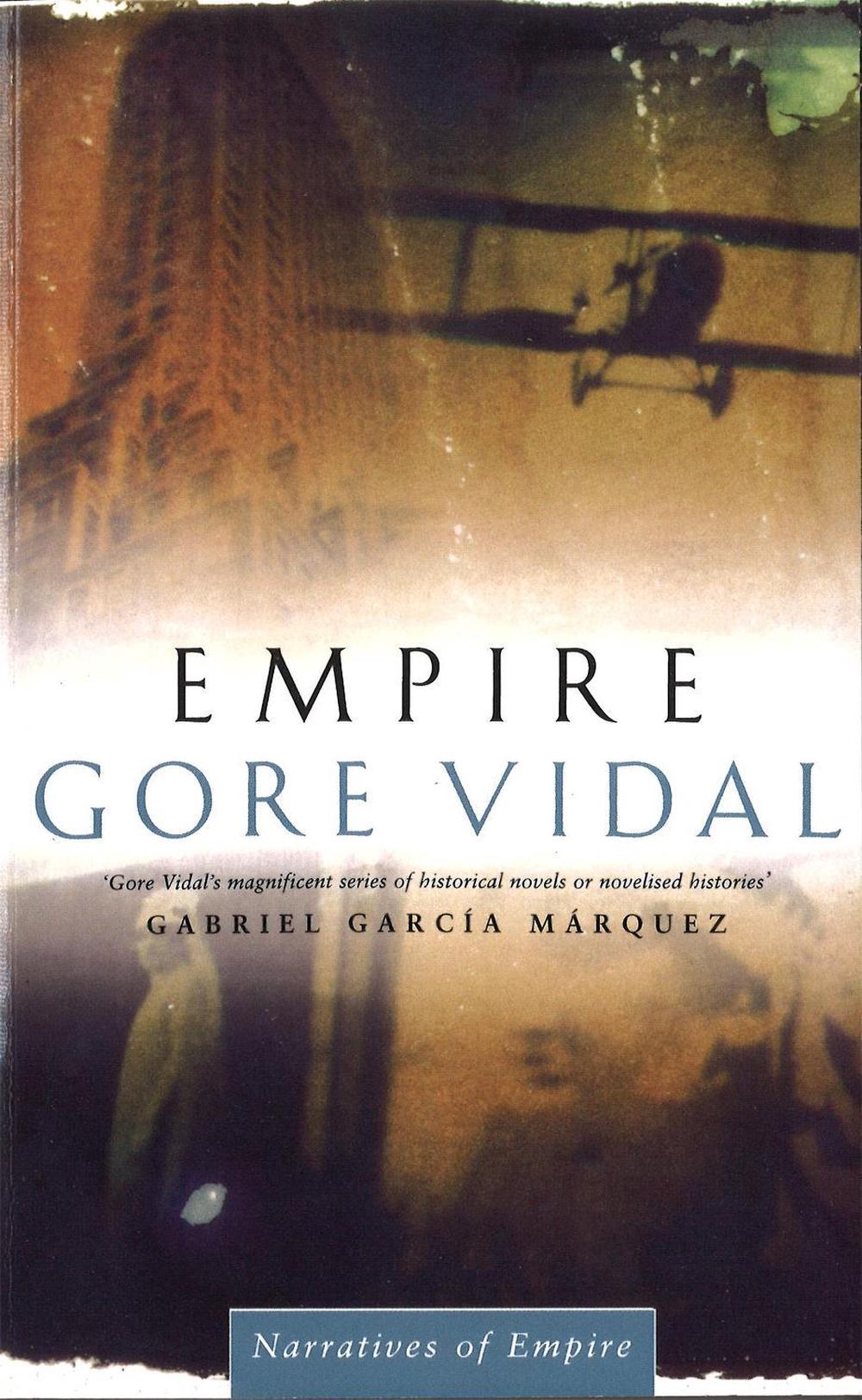 Empire by Gore Vidal - ISBN: 9780349105284