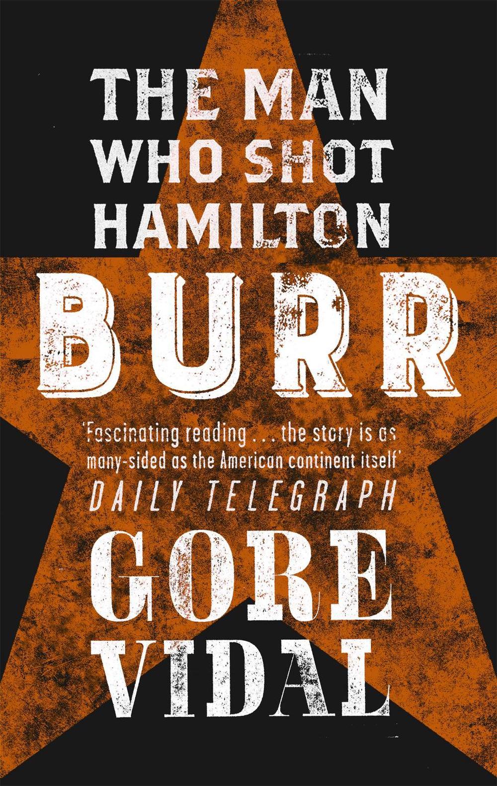 Burr by Gore Vidal - ISBN: 9780349105314