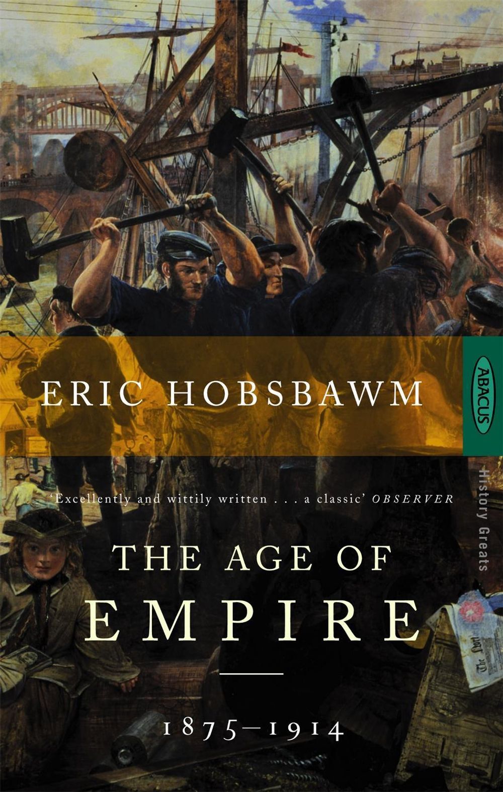 The Age Of Empire by Eric Hobsbawm - ISBN: 9780349105987