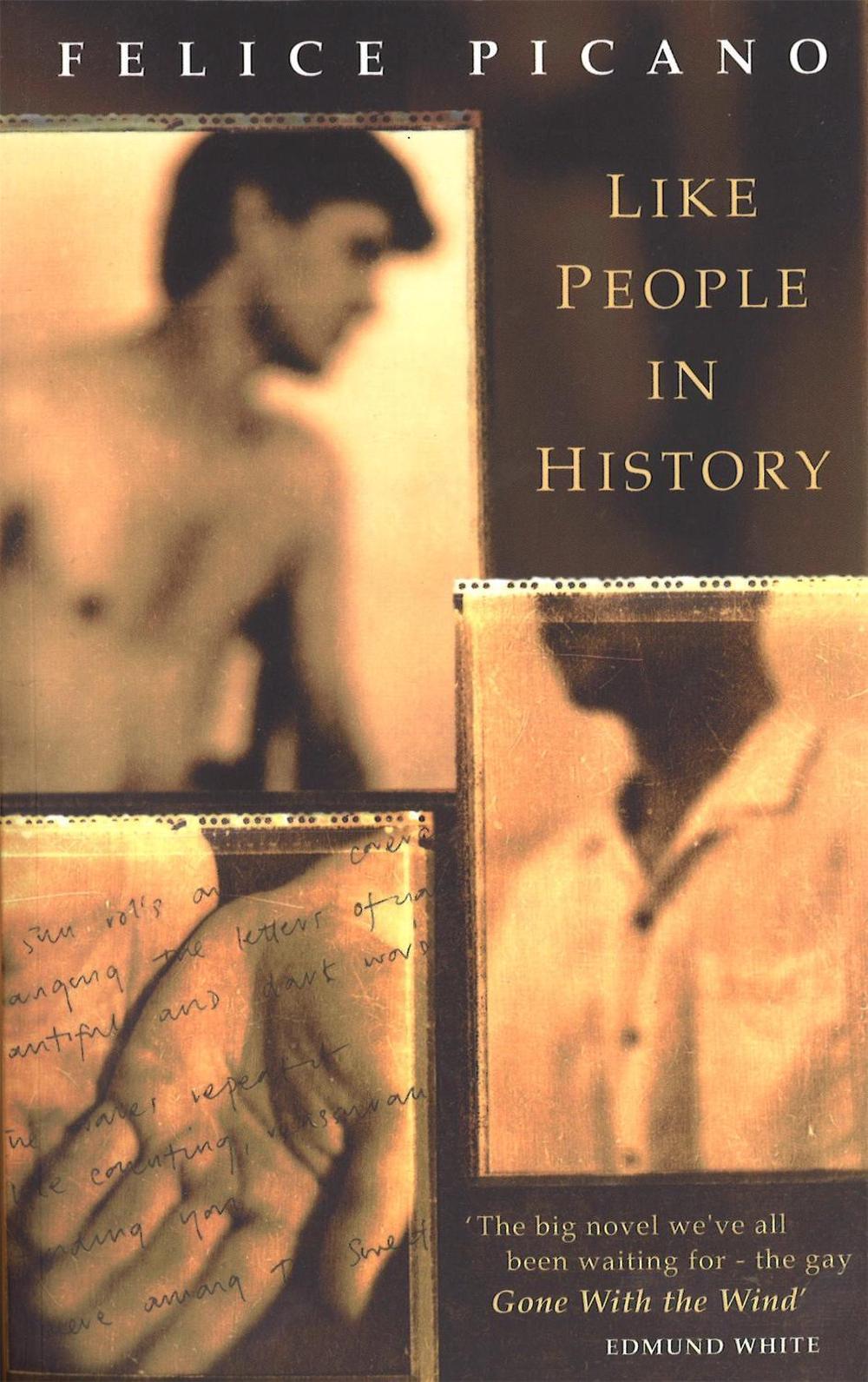 Like People In History by Felice Picano - ISBN: 9780349108384