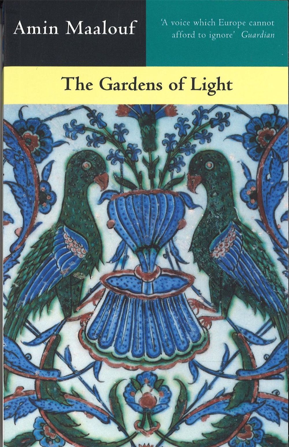 The Gardens Of Light by Amin Maalouf - ISBN: 9780349108711