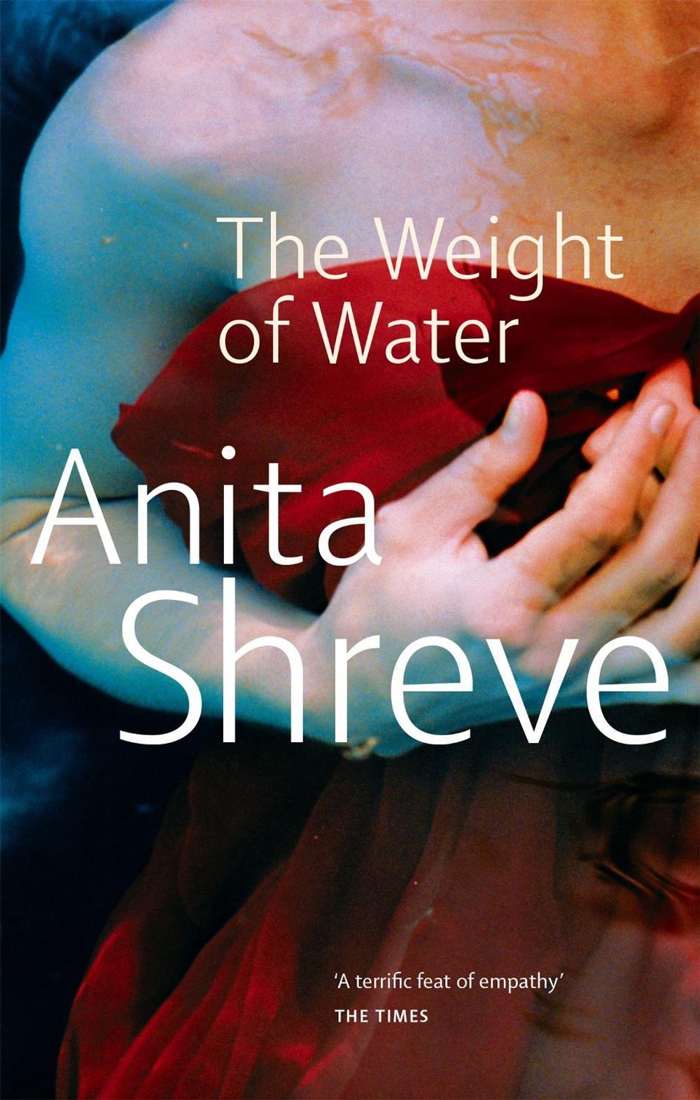 The Weight Of Water by Anita Shreve - ISBN: 9780349109114