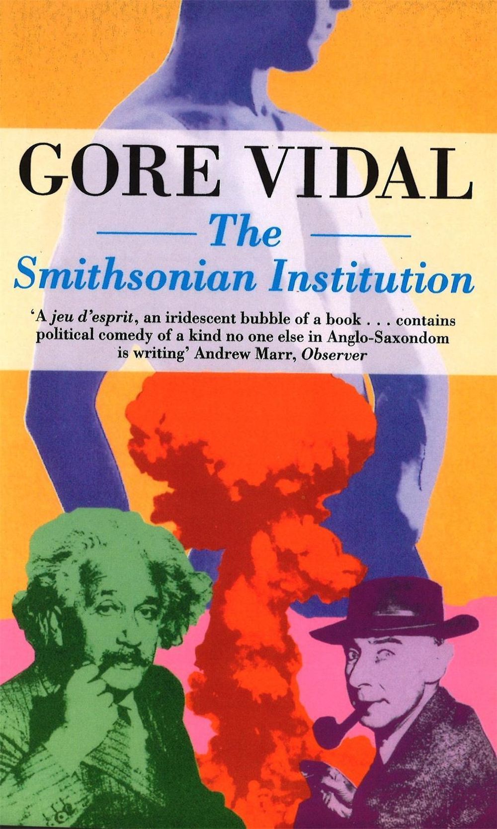 The Smithsonian Institution by Gore Vidal - ISBN: 9780349110721