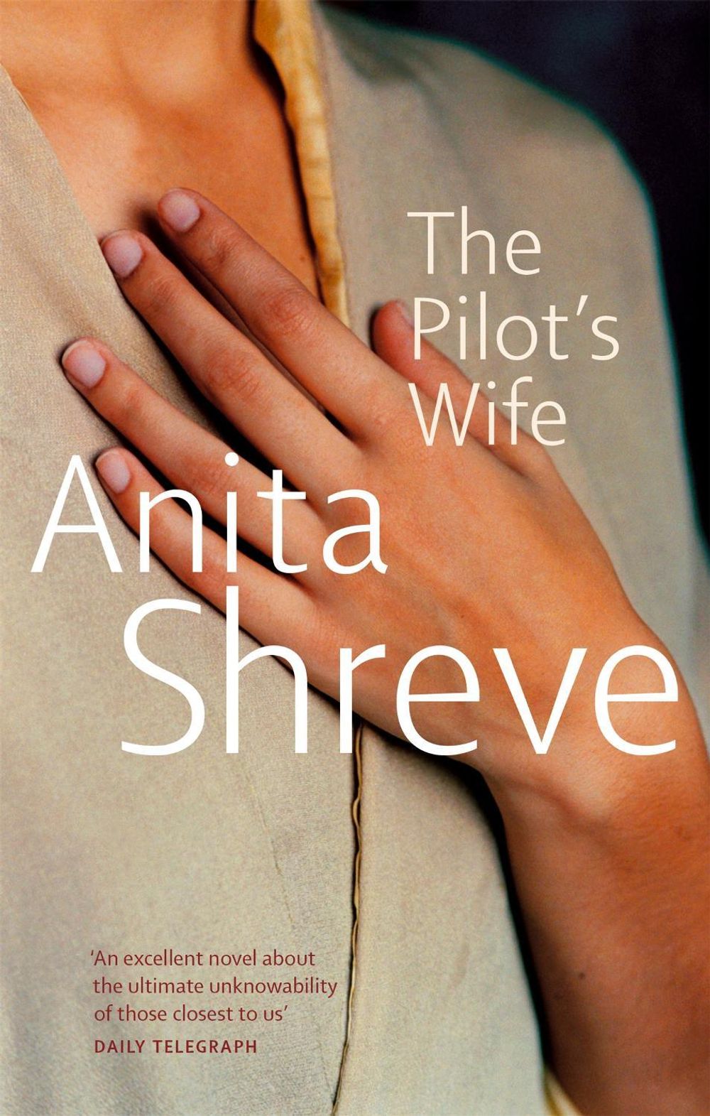 The Pilot's Wife by Anita Shreve - ISBN: 9780349110851