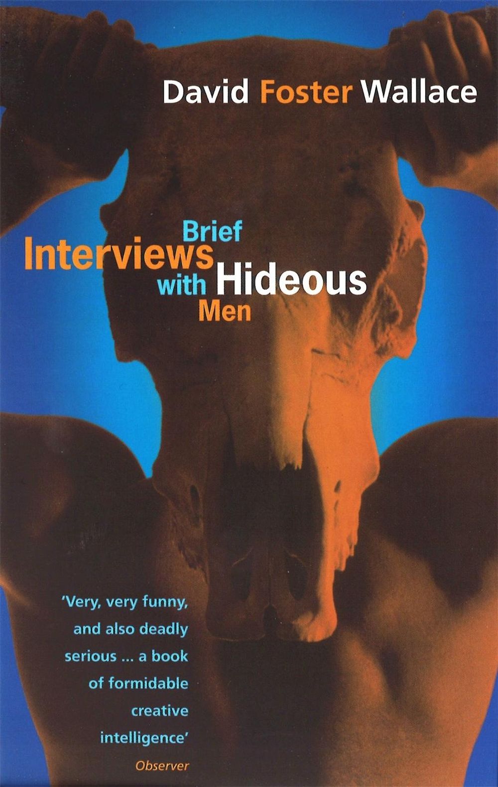 Brief Interviews With Hideous Men by Wallace David Foster - ISBN: 9780349111889