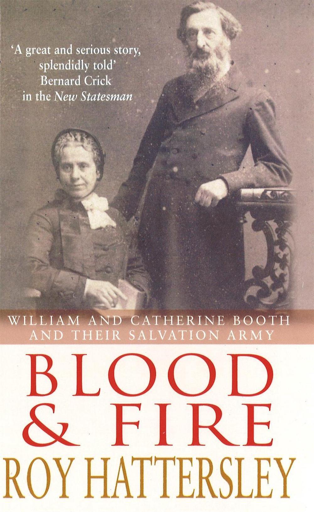 Blood and Fire by Roy Hattersley - ISBN: 9780349112817