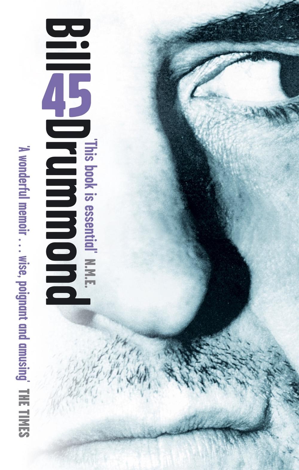 45 by Bill Drummond - ISBN: 9780349112893