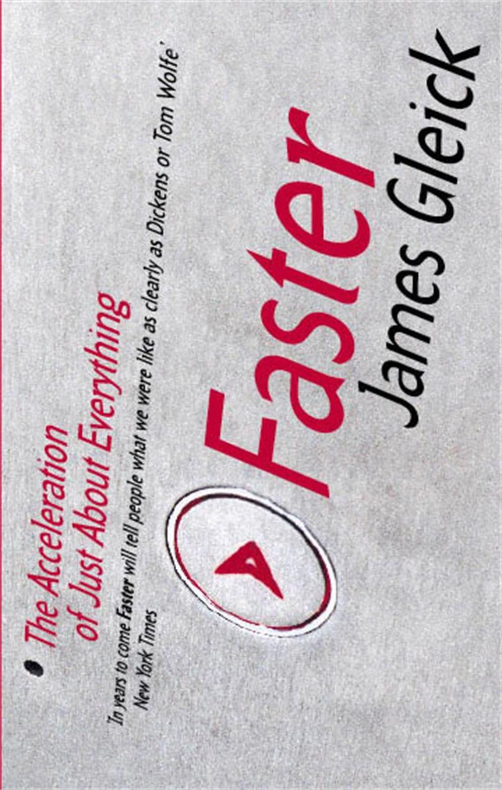 Faster by James Gleick - ISBN: 9780349112923