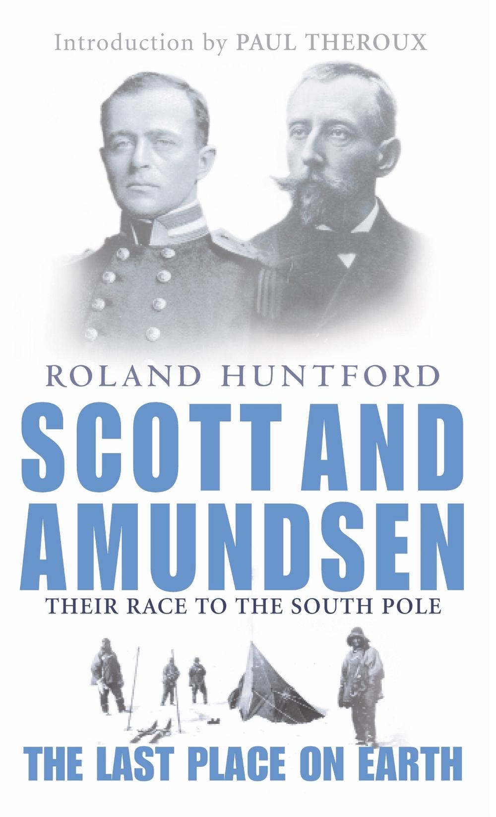 Scott And Amundsen by Roland Huntford - ISBN: 9780349113951