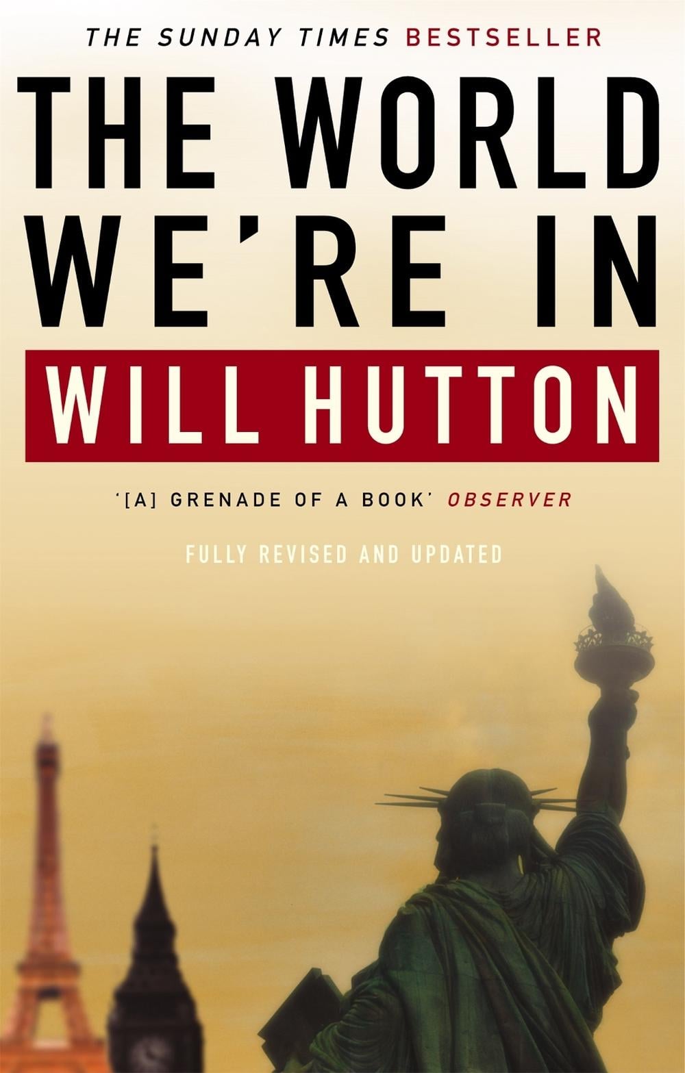 The World We're In by Will Hutton - ISBN: 9780349114712