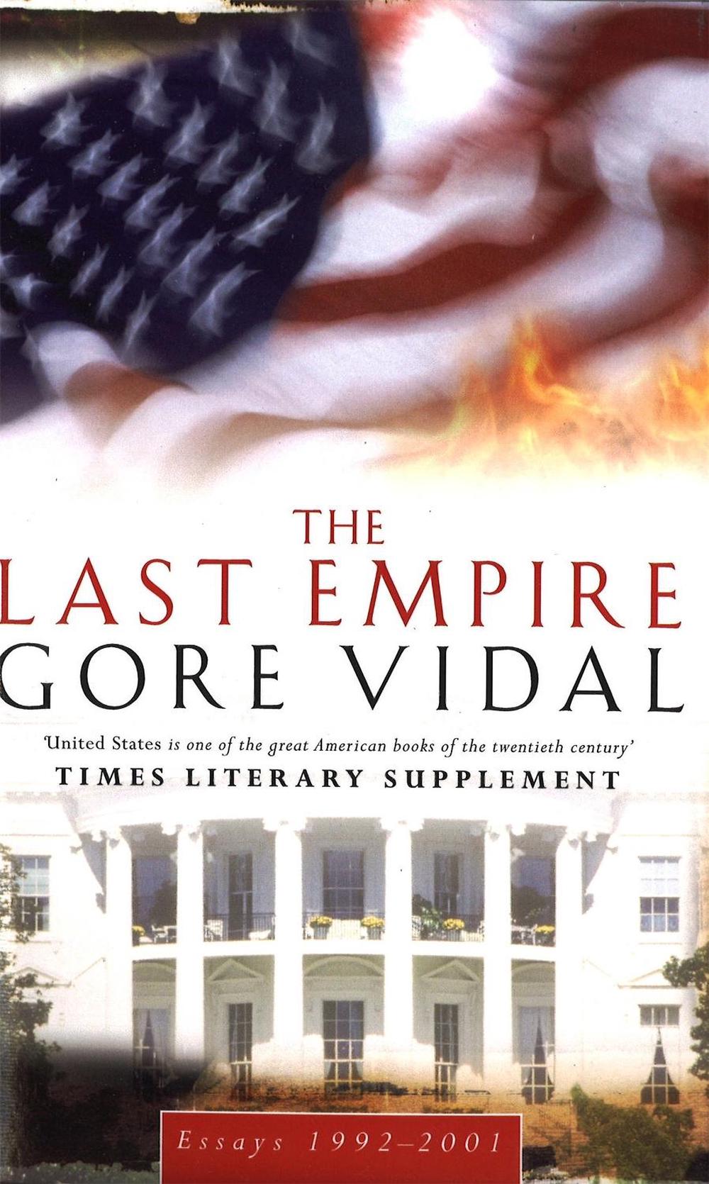 The Last Empire by Gore Vidal - ISBN: 9780349115283