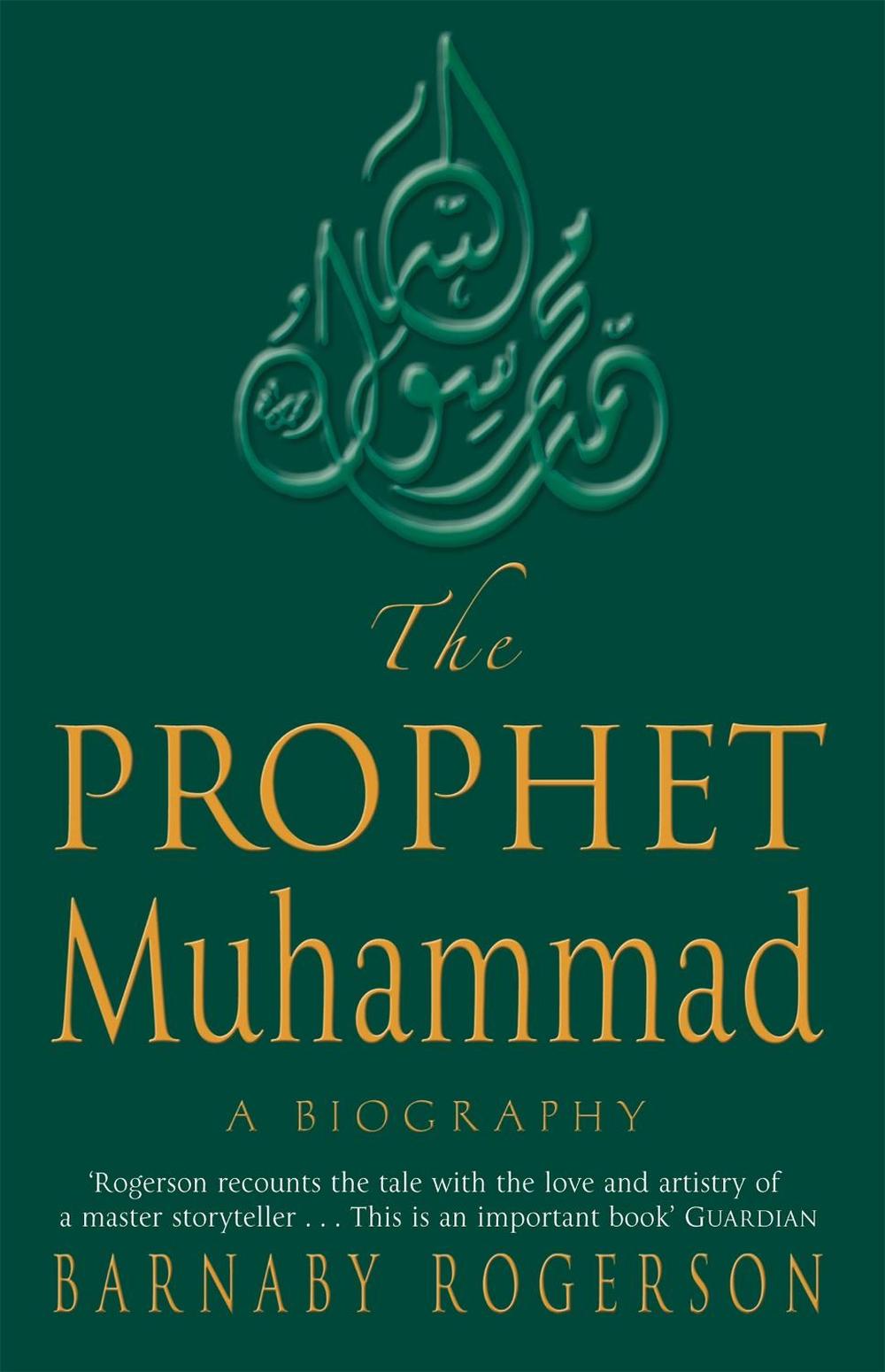 The Prophet Muhammad, 9780349115863