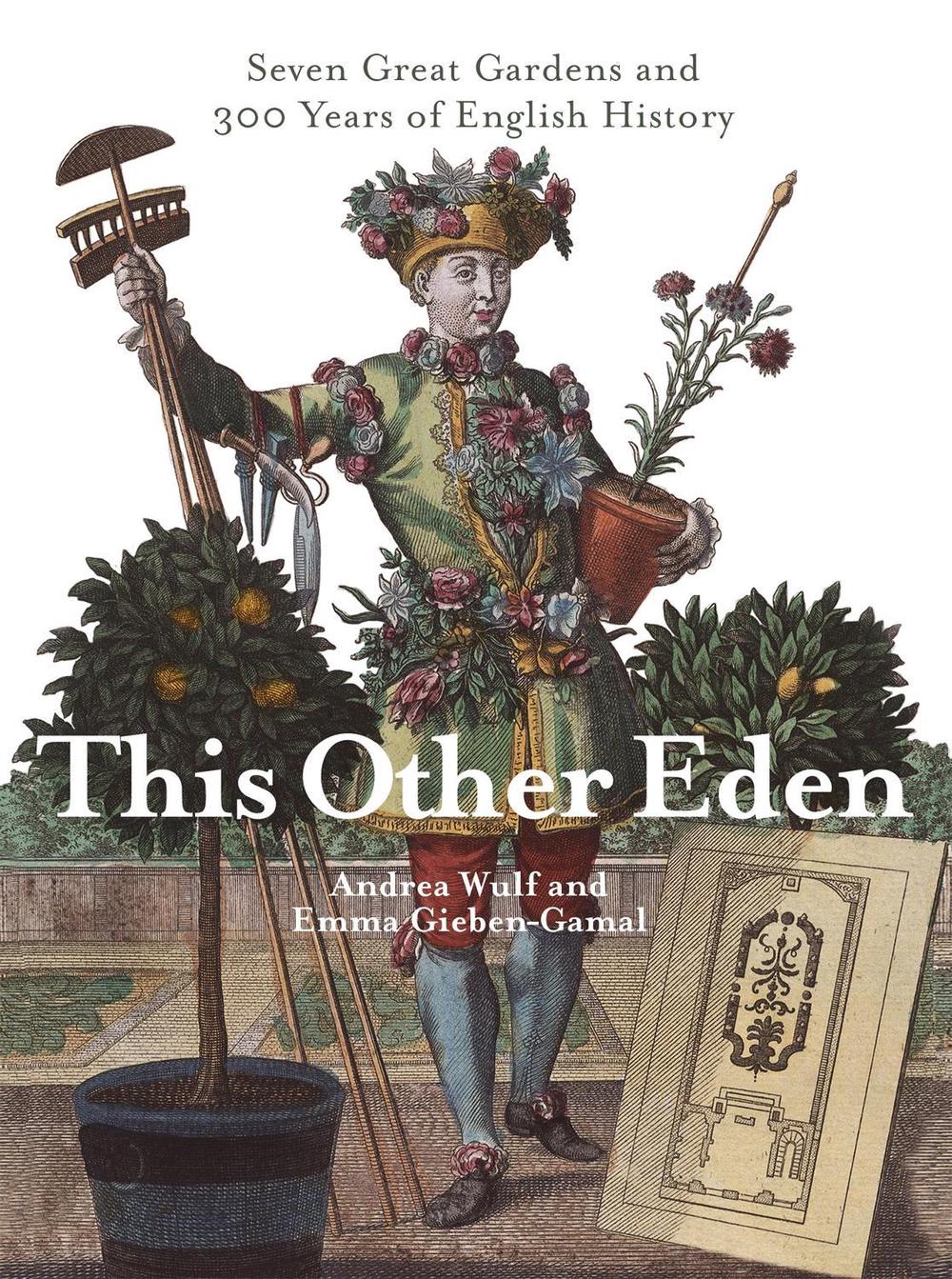 This Other Eden by Andrea Wulf - ISBN: 9780349116594