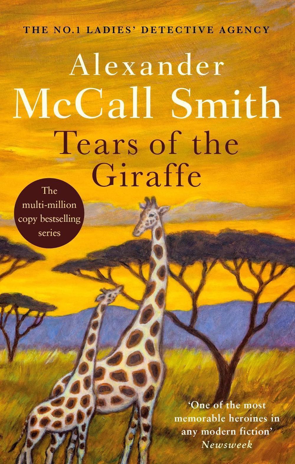 Tears of the Giraffe by Alexander McCall Smith - ISBN: 9780349116655