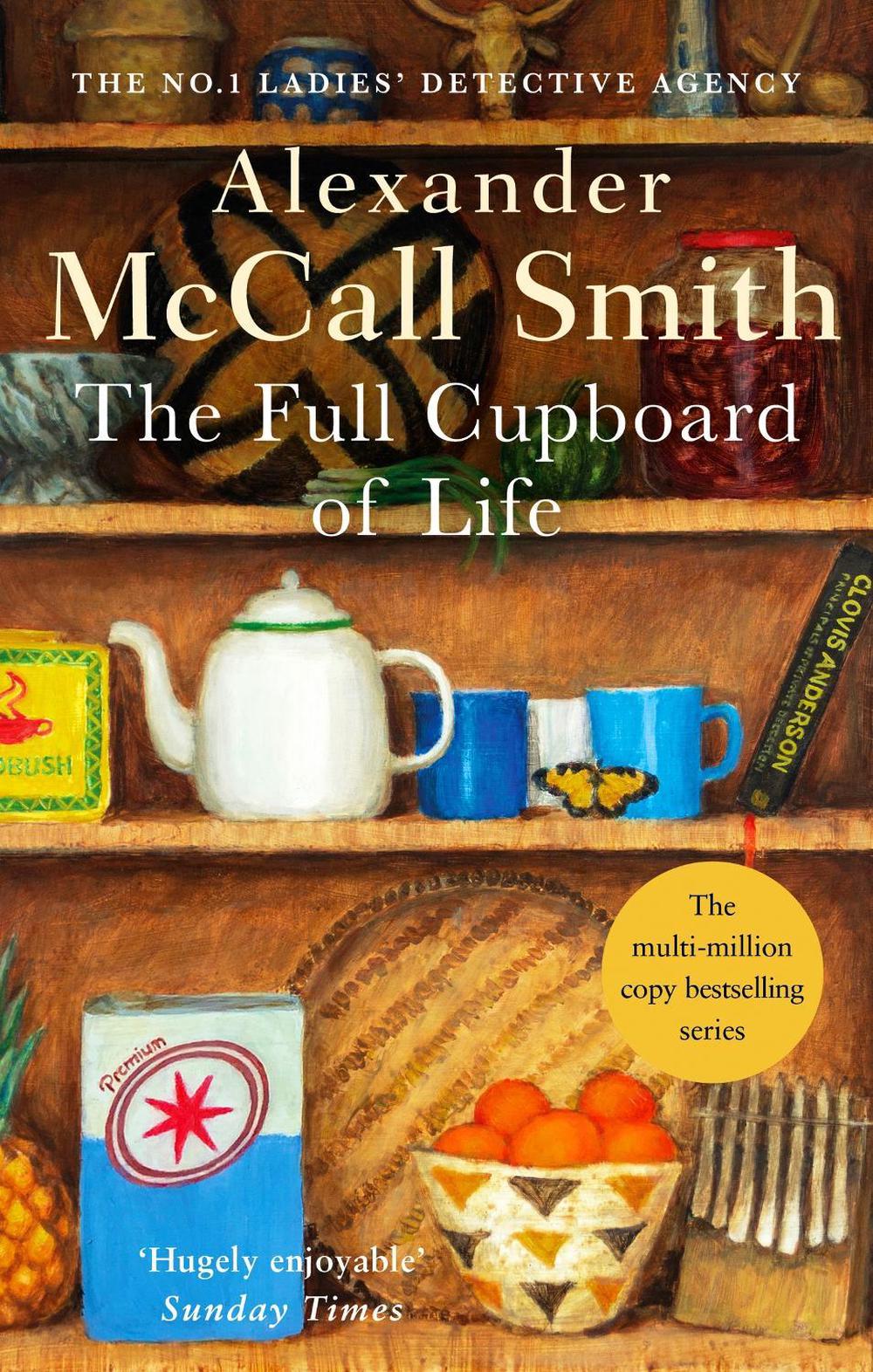 The Full Cupboard Of Life by Alexander McCall Smith - ISBN: 9780349117256