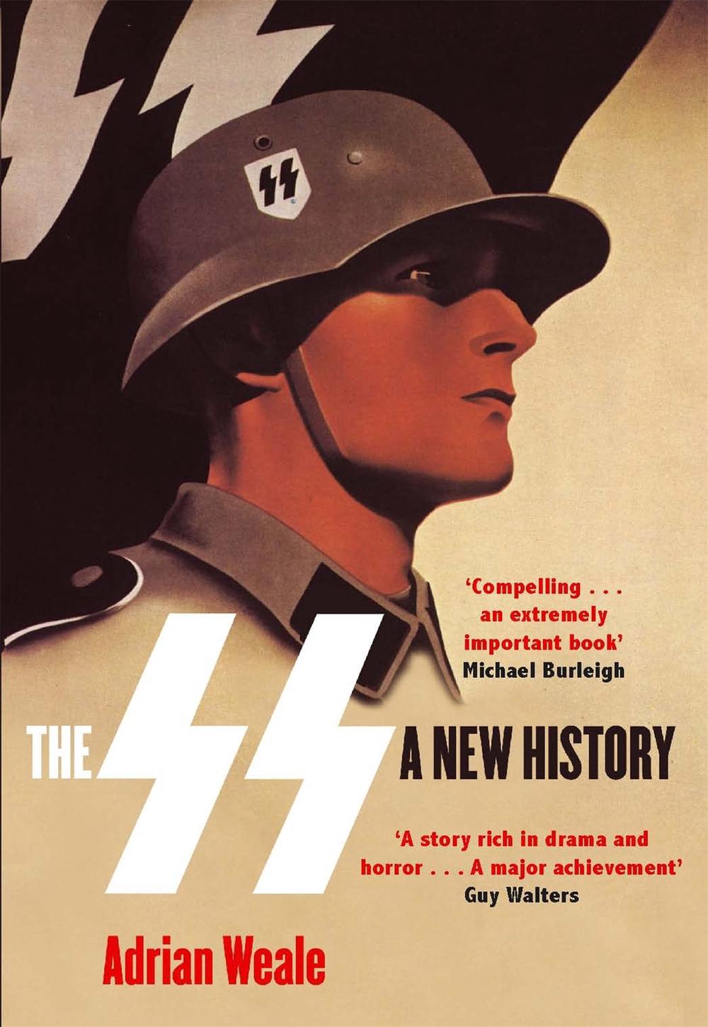 The SS: A New History, 9780349117522