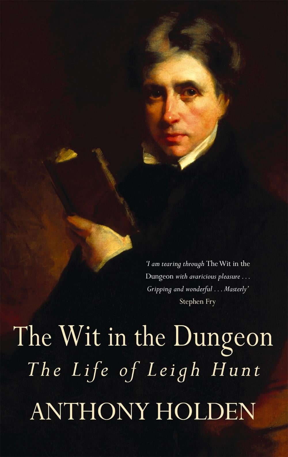 The Wit In The Dungeon by Anthony Holden - ISBN: 9780349117706